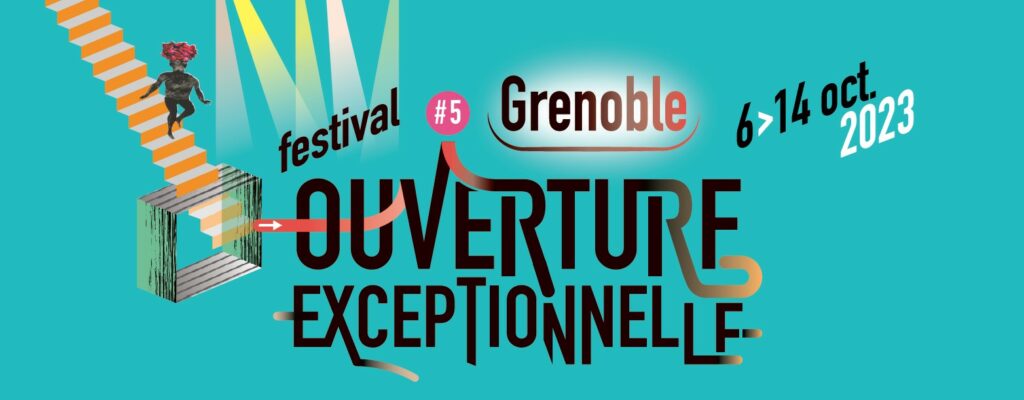 Ouverture Exceptionnelle- Grenoble 2023